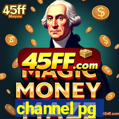 channel pg